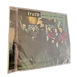 Truth - Never Be the Same CD Christian 1998 New Sealed